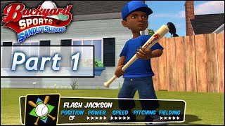 Backyard Baseball: Part 1 - Flash Jackson Jr. vs Pablo Sanchez