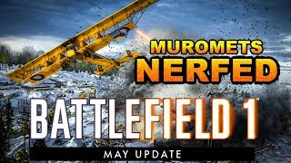 Battlefield 1 Weapon Crate Update | Thompson Annihilator + ilya Muromets NERFED