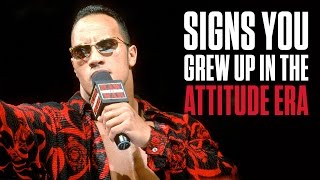 9 signs you grew up in The Attitude Era - What you need to know...