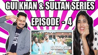 Indian Reaction On Gul Khan & Sultan Series | Episode 4 | By Our Vines 2018 New | Krishna Views