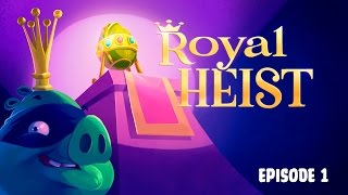 Royal Heist | Angry Birds Toons - Ep 1, S 3