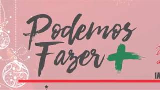 Mutirão de Natal 2017 - Podemos Fazer Mais