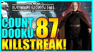 87 Count Dooku Gameplay/Killstreak - Star Wars Battlefront 2