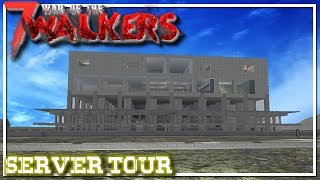 7 Days To Die | WOTW Server Tour | Part 2 of 2