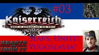 THE FOURTH BALKAN WAR...... | HoI IV: Kaiserreich - Yugoslavia | Series #03