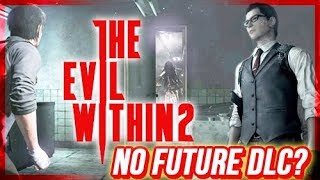 The Evil Within 2 - Will We See Any DLC?