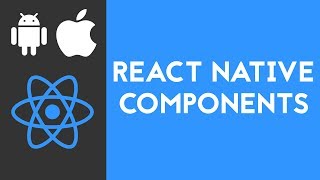 How to make a React Native Component — React Native Tutorial