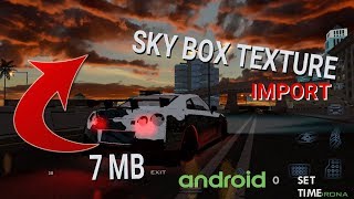 HD Skybox Mod For GTA San Andreas Android 7 MB Import 2018