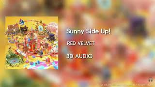 Red Velvet (레드벨벳) - Sunny Side Up! [3D AUDIO USE HEADPHONES] | godkimtaeyeon