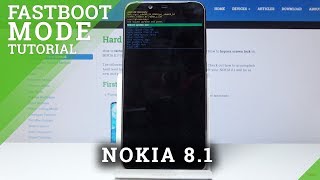 Fastboot Mode NOKIA 8.1 - How to Enter & Quit NOKIA Fastboot Menu