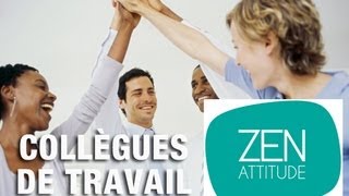 Zen attitude - Améliorer la relation avec ses collaborateurs