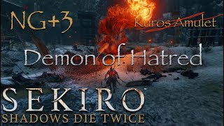 Sekiro: Shadows Die Twice - Demon of Hatred - NG+3 without Kuros Amulet