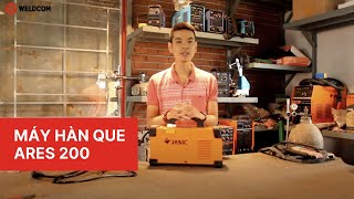 Máy hàn que Ares 200 - Jasic