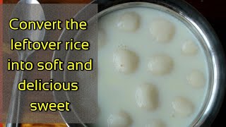 Sweet with leftover rice - Leftover rice recipe - Recipe with leftover rice - Kozhukattai recipe