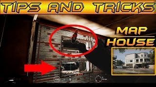 RAINBOW SIX SIEGE - Tips and tricks on the map house