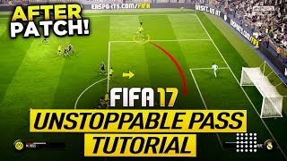 FIFA 17 AFTER PATCH UNSTOPPABLE PASS TUTORIAL - BEST WAY TO GLITCH THE GOALKEEPER - GROUND CROSS