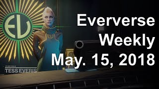 Destiny 2: Eververse Inventory: Weekly Reset May 15, 2018