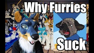 Why Furries Suck