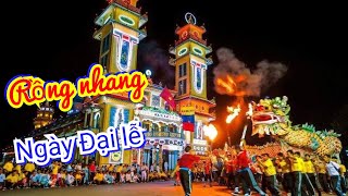 ★ RỒNG NHANG và múa tứ linh ngày ĐẠI LỄ ĐỨC CHÍ TÔN 2020 - Canh Tý ★ Caodaïsme ★ Đạo Cao Đài