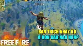 Free Fire | Bạn Thích Nhảy Dù Ở Đảo Thiên Đường Hay Đảo Quân Sự | Lão Gió