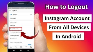 How to Logout Instagram Account From All Device in Android