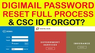 How to reset digimail id password &get forgot csc id ?