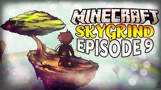 Skygrind : La RÉVOLUTION ! - #9