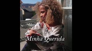 Minha Querida (Maëlyss version)