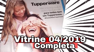 Vitrine 04/2019 Completa TUPPERWARE