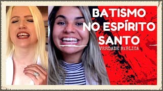 6 Sinais do Batismo com o Espírito Santo ft. Iasmim Rizzon