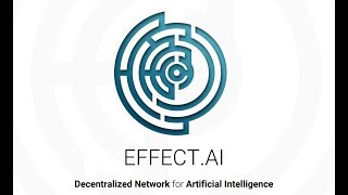 Обзор ICO: Effect.AI - платформа искусственного интеллекта.