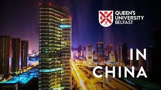 In China – Queen's University Belfast