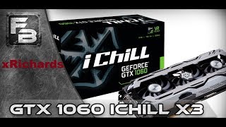 Unboxing Inno3D iChill GeForce GTX 1060 6GB + Prezentare componente