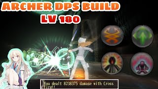 TORAM ONLINE | ARCHER DPS BUILD [ LV 180 ]