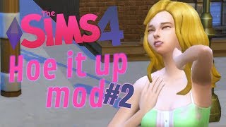 The Sims 4 - HOE IT UP MOD - Revenge #2