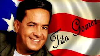 Tito Gomez - Mix