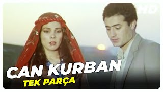 Can Kurban - Eski Türk Filmi Tek Parça (Restorasyonlu)