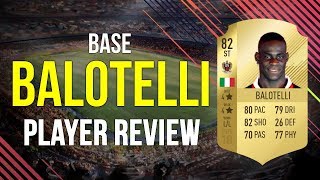 FIFA 18 BALOTELLI (82) PLAYER REVIEW