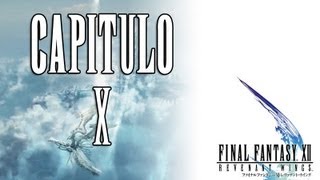 Guia Final Fantasy XII Revenant Wings  al 100% - Capitulo 10 El Gran Final