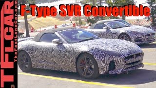 Is this the new Jaguar F-Type SVR Convertible Prototypes Spied in the Wild?