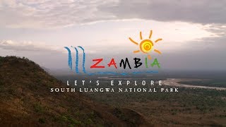 Let’s Explore Zambia - South Luangwa National Park