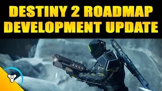Destiny 2 Roadmap Update