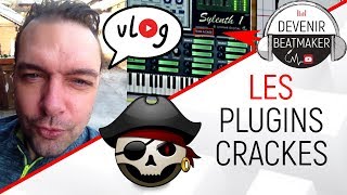 [VLOG] UTILISER DES PLUGINS CRACKÉS ?! ?