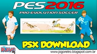 Pro Evolution Soccer 2016 (PES 2016) no Playstation 1 / PS1