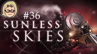 Sunless Skies (Ep. 36 – Haunted)