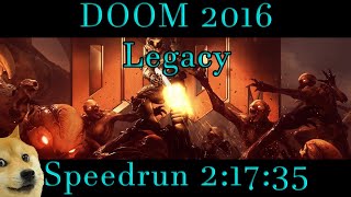 DOOM Legacy Speedrun - 2:17:55