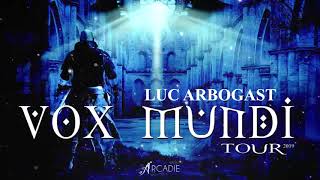 Luc Arbogast - Interview Vox Mundi tour sur Radio Arcadie !