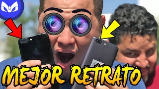 CUAL HACE MEJOR RETRATO ONE PLUS 5 VS iPhone 7 Plus