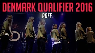 Roff | Youth Division | World of Dance Denmark 2016 | #WODDEN16