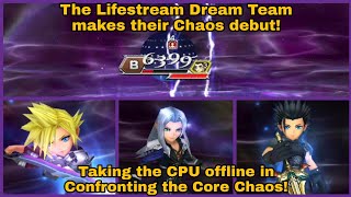DFFOO Global: The Lifestream Dream Team makes their Chaos debut! Confronting the Core Chaos!